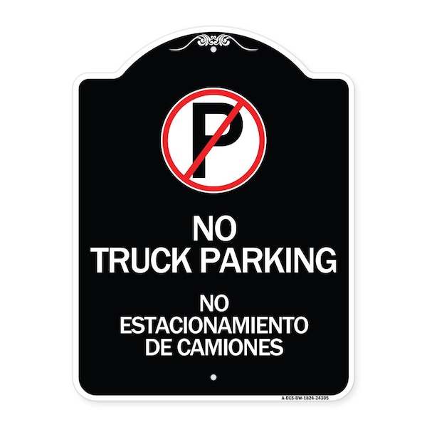 Bilingual No Parking No Truck Parking No Estacionamiento De Camiones Alum, 24" x 18", BW-1824-24305